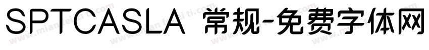 SPTCASLA 常规字体转换